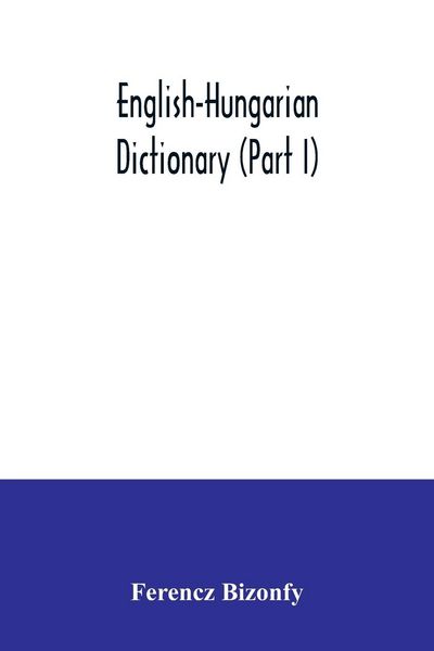 Produktbild: English-Hungarian dictionary (Part I)