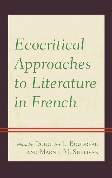 Produktbild: Ecocritical Approaches to Literature in French