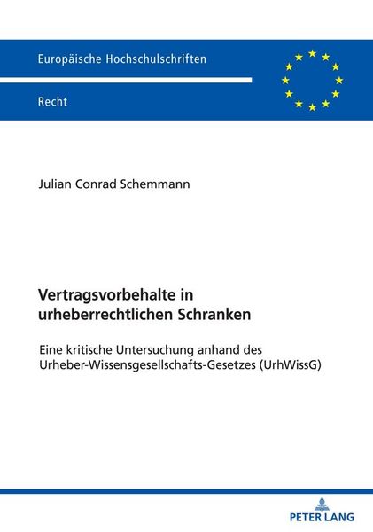 Produktbild: Vertragsvorbehalte in urheberrechtlichen Schranken