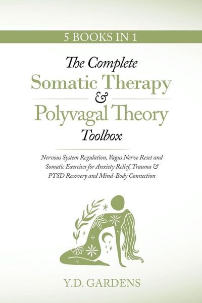 Produktbild: The Complete Somatic Therapy & Polyvagal Theory Toolbox