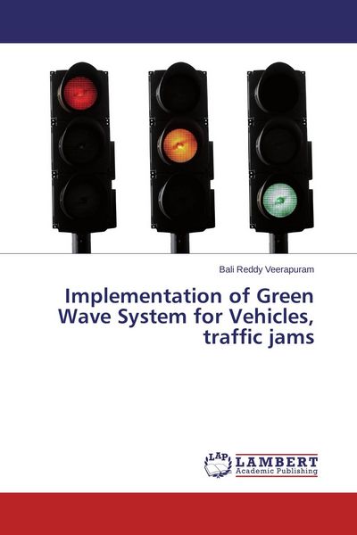 Produktbild: Implementation of Green Wave System for Vehicles, traffic jams