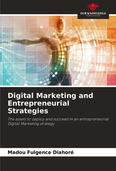 Produktbild: Digital Marketing and Entrepreneurial Strategies