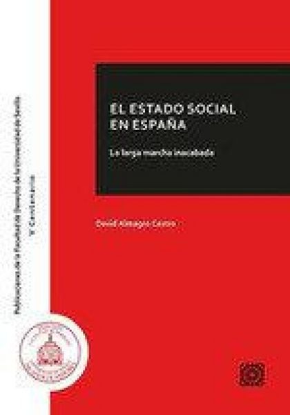 Produktbild: El estado social en Espa&ntilde;a : la larga marcha inacabada
