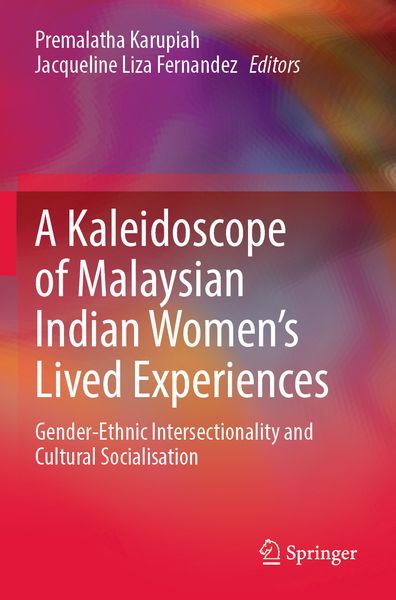 Produktbild: A Kaleidoscope of Malaysian Indian Women&rsquo;s Lived Experiences