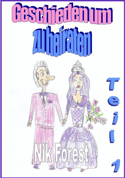 Produktbild: Geschiden um zu heiraten