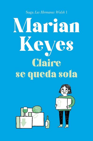 Produktbild: Claire se queda sola (Familia Walsh 1)