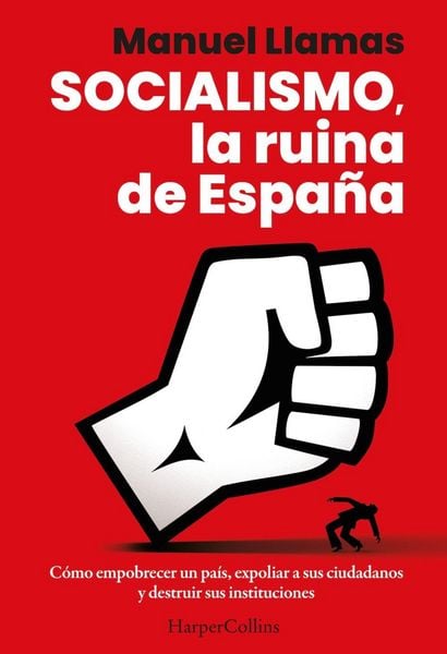 Produktbild: Socialismo, la ruina de Espa&ntilde;a