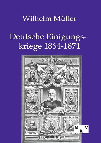 Produktbild: Deutsche Einigungskriege 1864-1871