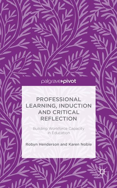 Produktbild: Professional Learning, Induction and Critical Reflection