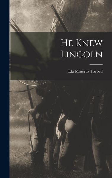 Produktbild: He Knew Lincoln