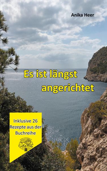 Produktbild: Es ist l&auml;ngst angerichtet