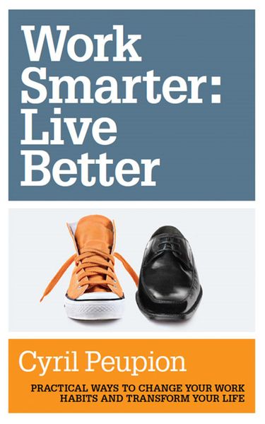 Produktbild: Work Smarter: Live Better
