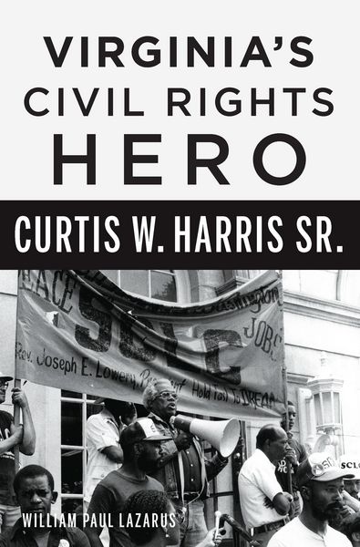 Produktbild: Virginia's Civil Rights Hero Curtis W. Harris Sr.
