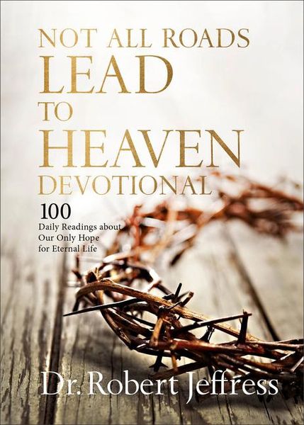 Produktbild: Not All Roads Lead to Heaven Devotional