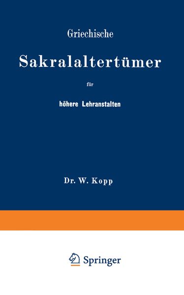 Produktbild: Griechische Sakralaltert&uuml;mer f&uuml;r h&ouml;here Lehranstalten und f&uuml;r den Selbstunterricht