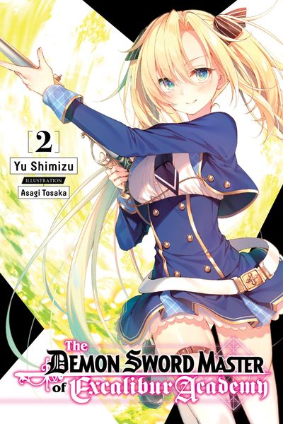 Produktbild: The Demon Sword Master of Excalibur Academy, Vol. 2 (light novel)