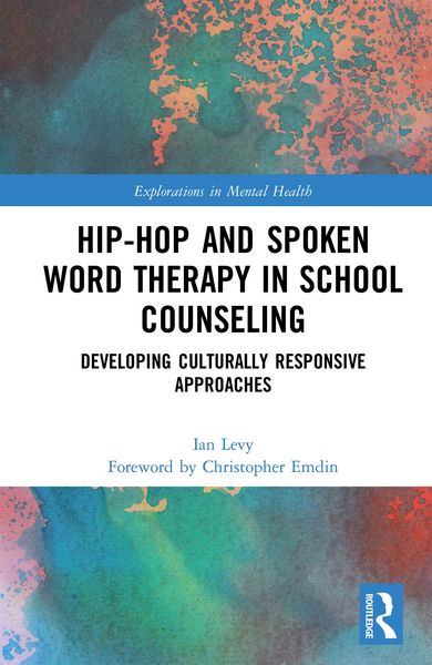 Produktbild: Hip-Hop and Spoken Word Therapy in School Counseling