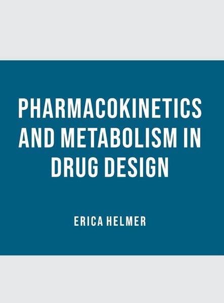 Produktbild: Pharmacokinetics and Metabolism in Drug Design