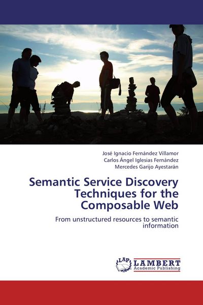Produktbild: Semantic Service Discovery Techniques for the Composable Web