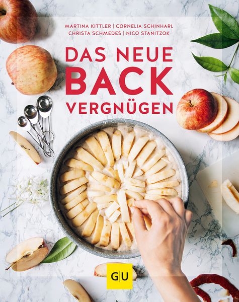 Das neue Backvergnügen, Gebundene Ausgabe von Nico Stanitzok,Cornelia Schinharl,Christa Schmedes,Martina Kittler, Gräfe und Unzer Verlag GmbH