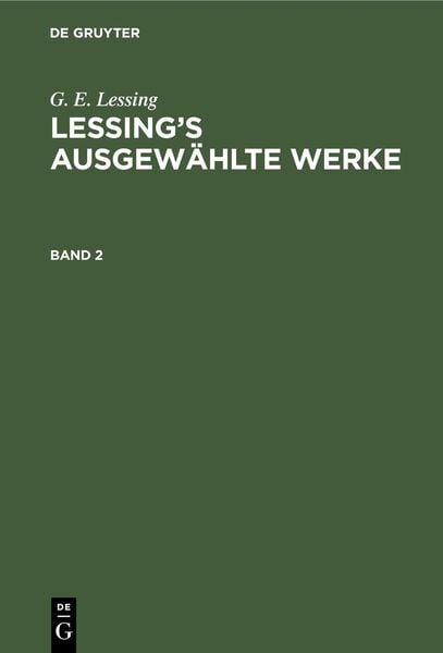 Produktbild: G. E. Lessing: Lessing's ausgew&auml;hlte Werke. Band 2
