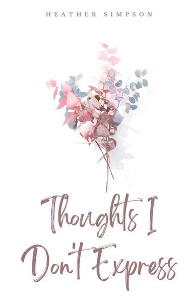 Produktbild: Thoughts I Don't Express
