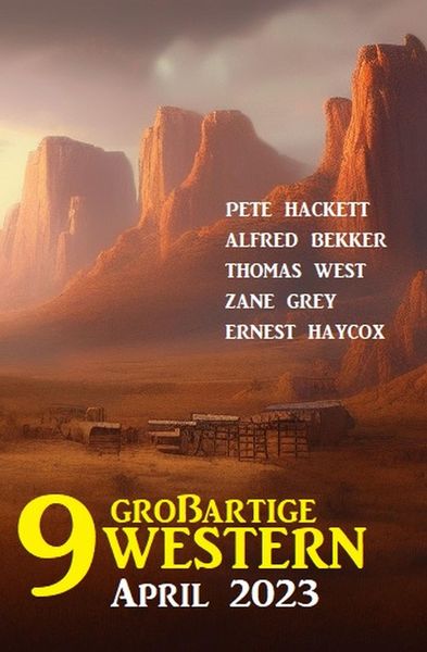 Produktbild: 9 Gro&szlig;artige Western April 2023
