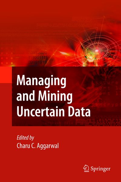 Produktbild: Managing and Mining Uncertain Data