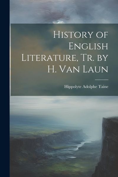 Produktbild: History of English Literature, Tr. by H. Van Laun