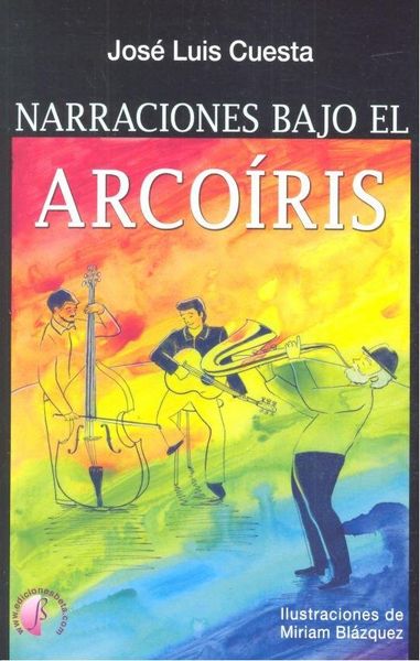 Produktbild: Narraciones bajo el arco&iacute;ris