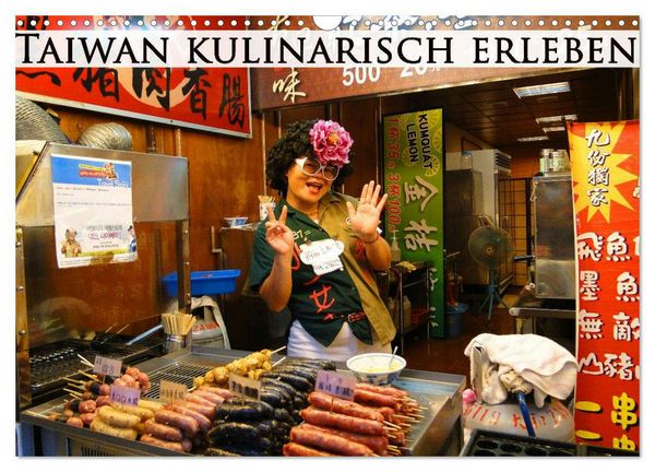 Produktbild: Taiwan kulinarisch erleben (Wandkalender 2026 DIN A3 quer), CALVENDO Monatskalender