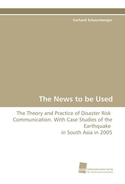 The News to be Used, Taschenbuch von Gerhard Schaumberger, Südwestdeutscher Verlag für Hochschulschriften, 9783838101118