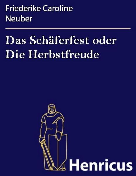 Produktbild: Das Sch&auml;ferfest oder Die Herbstfreude