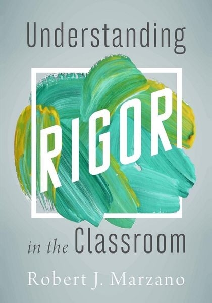 Produktbild: Understanding Rigor in the Classroom