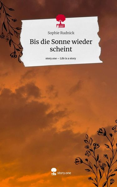 Produktbild: Bis die Sonne wieder scheint. Life is a Story - story.one