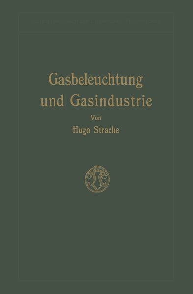 Produktbild: Gasbeleuchtung und Gasindustrie