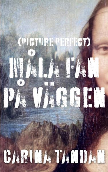 Produktbild: M&aring;la fan p&aring; v&auml;ggen