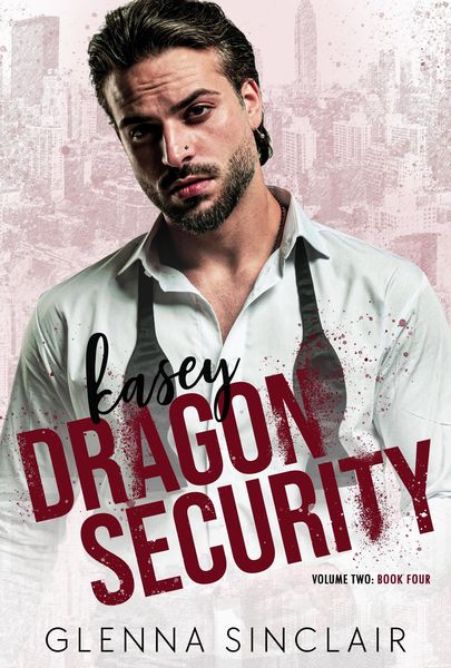 Produktbild: Kasey (Dragon Security Volume Two, #4)
