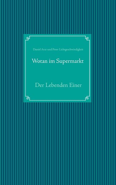 Produktbild: Wotan im Supermarkt