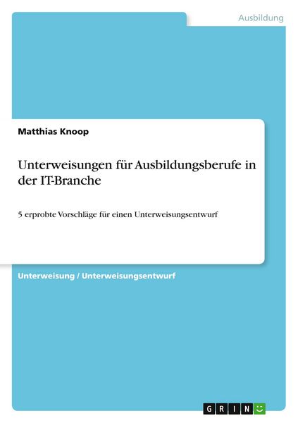Produktbild: Unterweisungen f&uuml;r Ausbildungsberufe in der IT-Branche