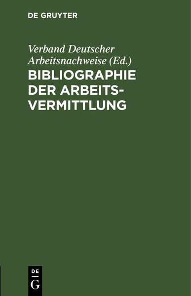 Produktbild: Bibliographie der Arbeitsvermittlung