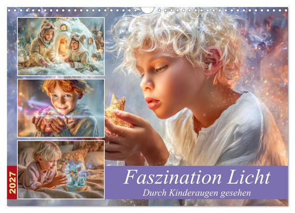 Produktbild: Faszination Licht - Durch Kinderaugen gesehen (Wandkalender 2027 DIN A3 quer), CALVENDO Monatskalender