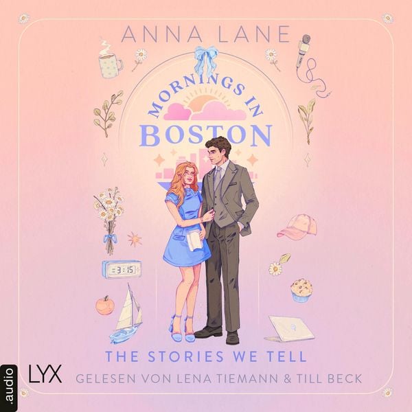 Produktbild: Mornings in Boston - The Stories We Tell - Love on Air, Teil 1