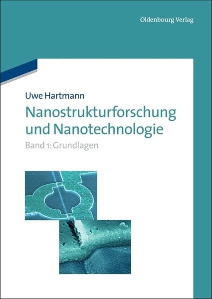 Produktbild: Uwe Hartmann: Nanostrukturforschung und Nanotechnologie / Grundlagen