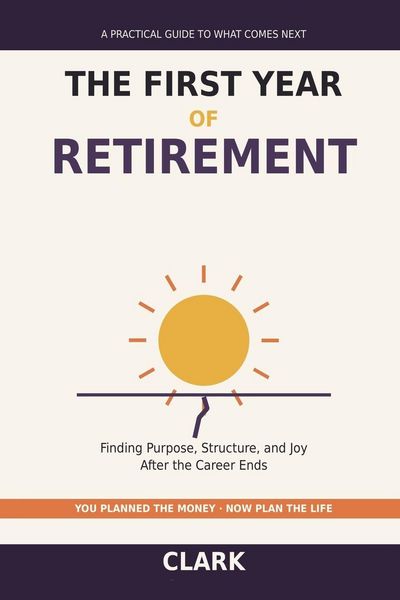 Produktbild: The First Year of Retirement