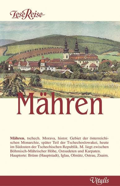 Mähren, Gebundene Ausgabe von , Vitalis, 9783899190342
