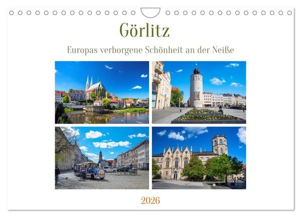 Görlitz - Europas verborgene Schönheit an der Neiße (Wandkalender 2026 DIN A4 quer), CALVENDO Monatskalender