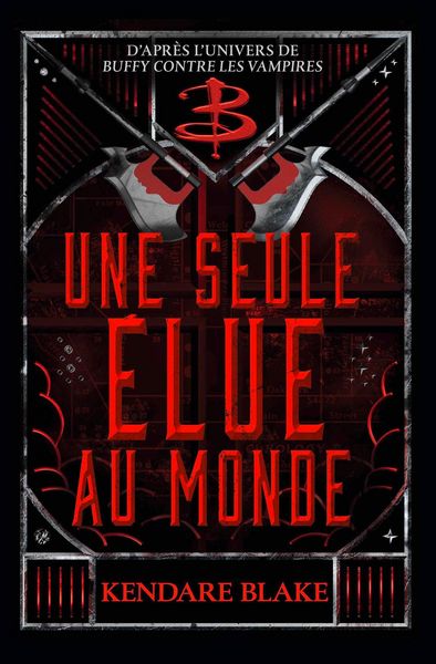 Produktbild: Buffy - Une seule Elue au monde
