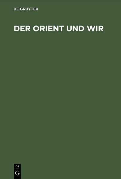 Produktbild: Der Orient und Wir