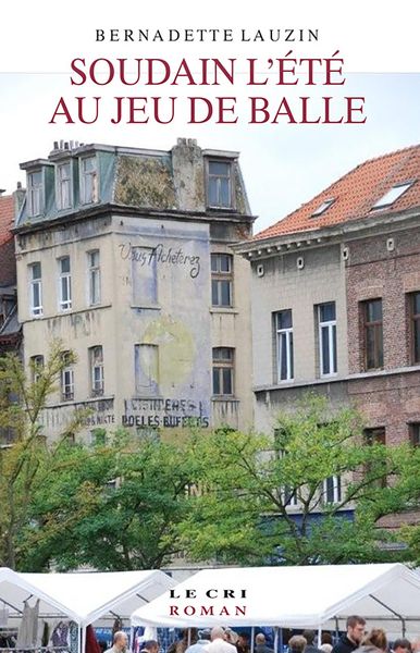 Produktbild: Soudain l'&eacute;t&eacute; au Jeu de Balle